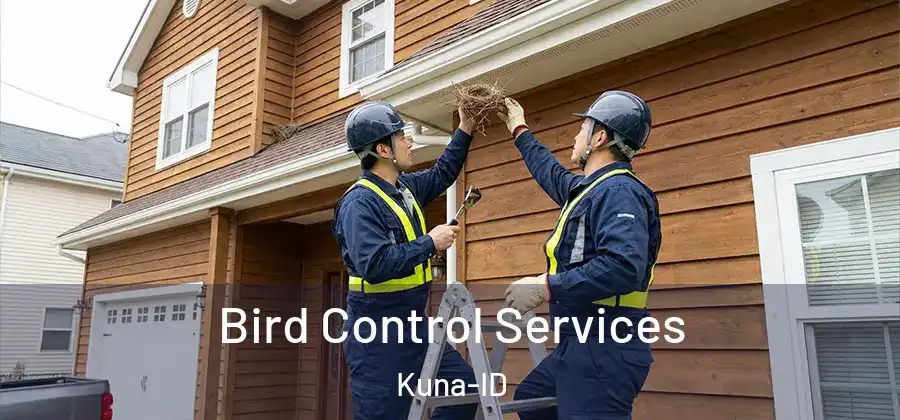  Bird Control Services Kuna-ID