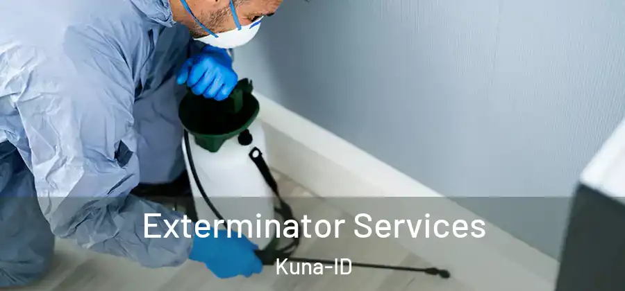 Exterminator Services Kuna-ID