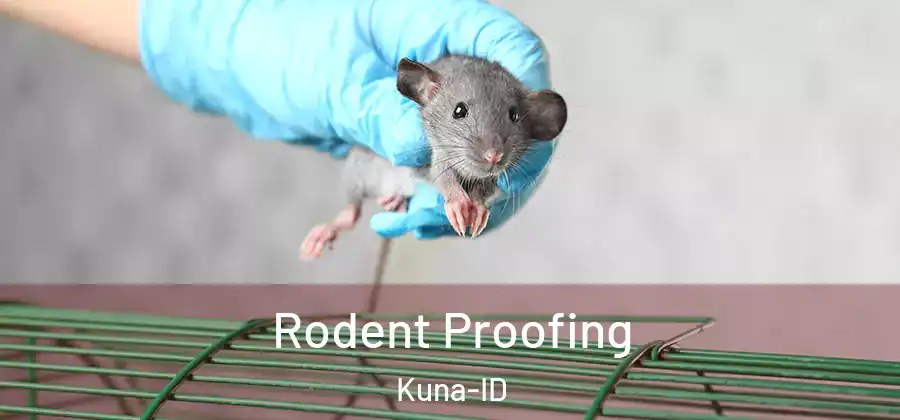 Rodent Proofing Kuna-ID